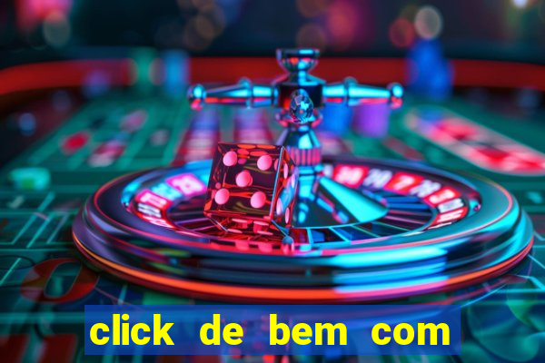 click de bem com a vida resultado do bicho